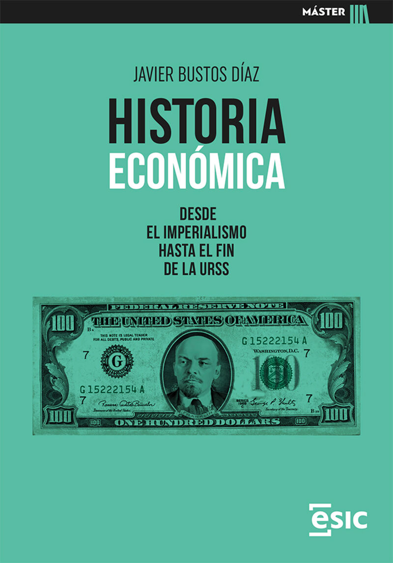 historia economica - desde el imperialismo hasta el fin de la urss - Javier Bustos Diaz