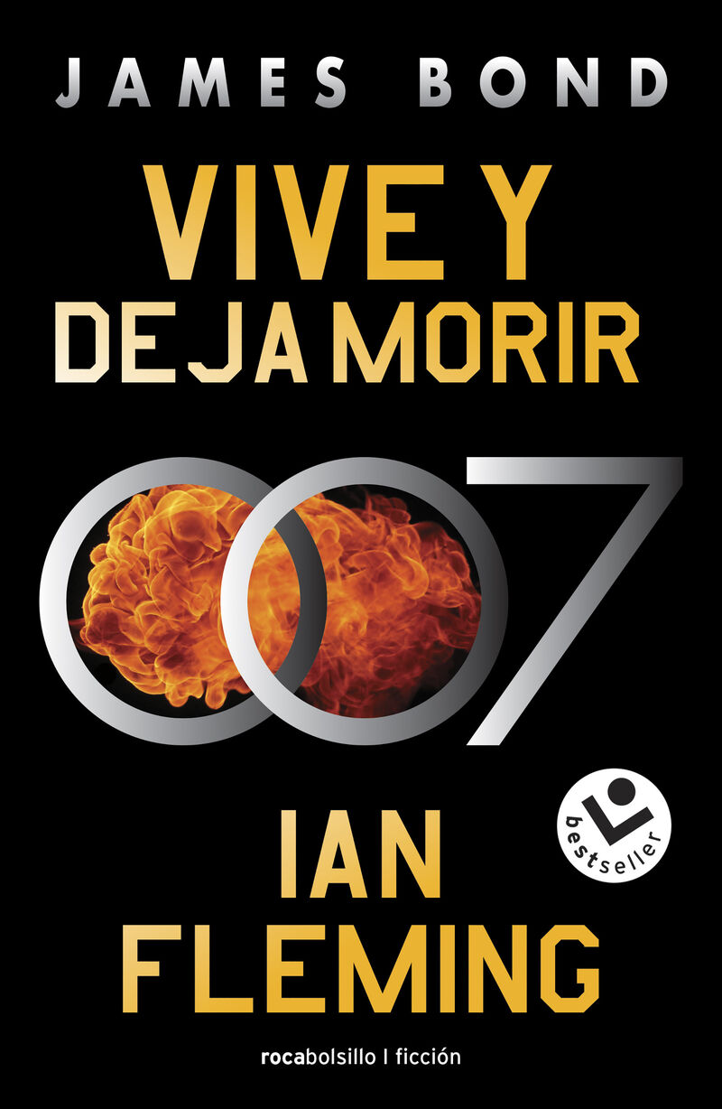 vive y deja morir (james bond 007 libro 2) - Ian Fleming