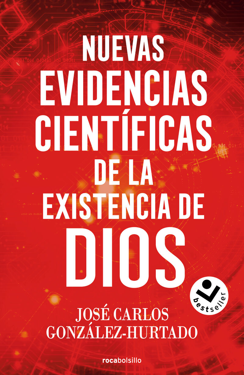 nuevas evidencias cientificas de la existencia de dios - Jose Carlos Gonzalez-Hurtado