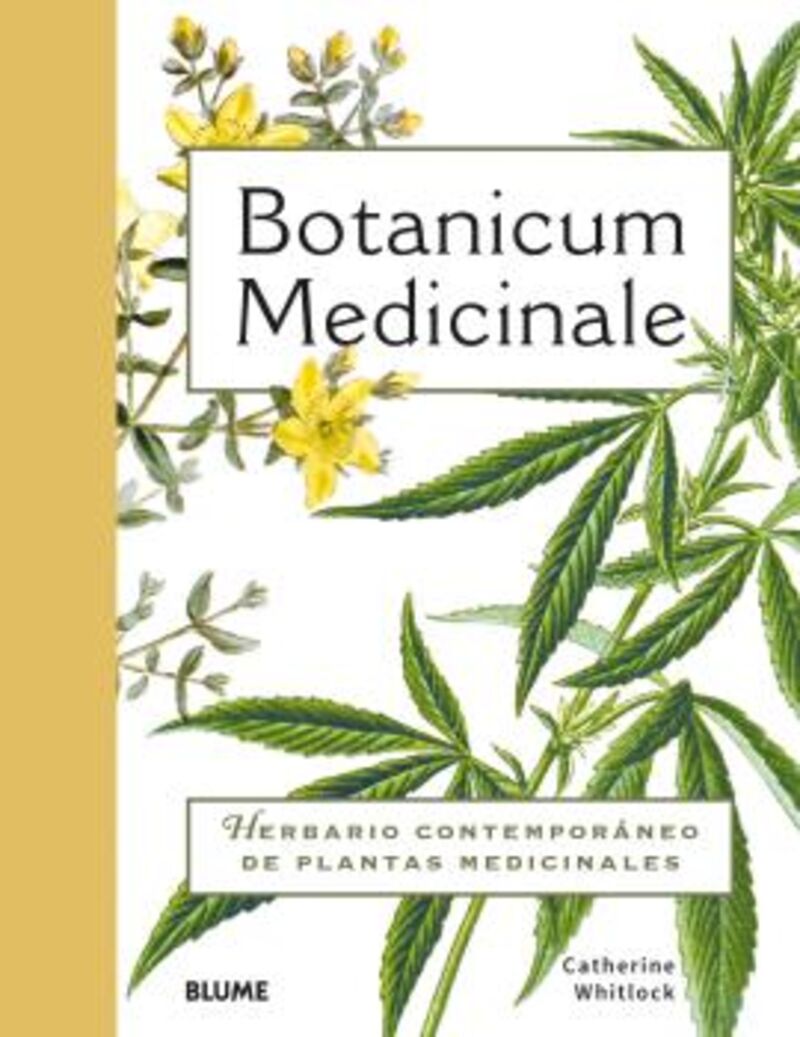 BOTANICUM MEDICINALE - HERBARIO CONTEMPORANEO DE PLANTAS MEDICINALES
