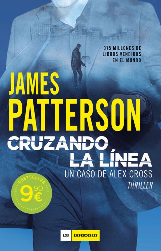 cruzando la linea (un caso de alex cross) - James Patterson