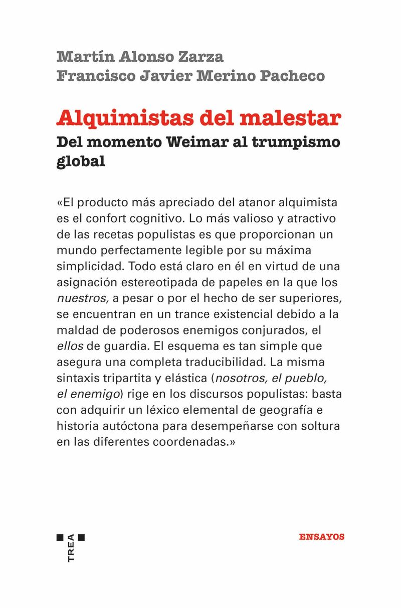 alquimistas del malestar - del proyecto weimar al trumpismo global - Martin Alonso Zarza / Francisco Javier Merino Pacheco