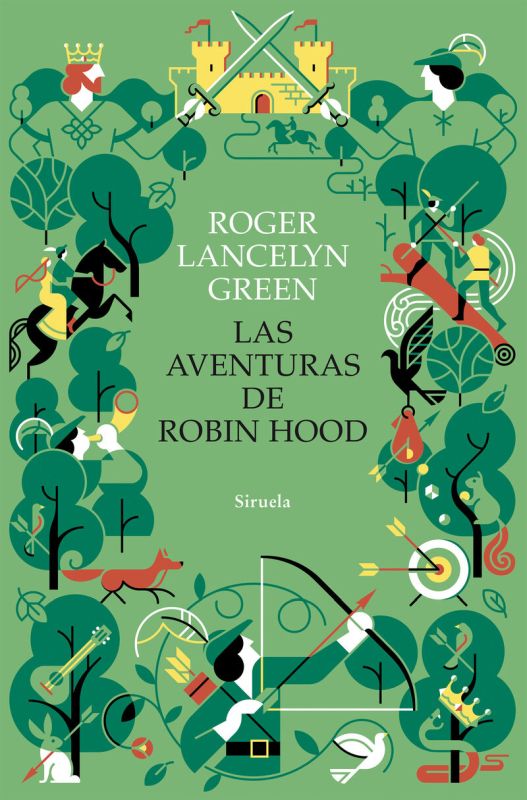 las aventuras de robin hood - Roger Lancelyn Green