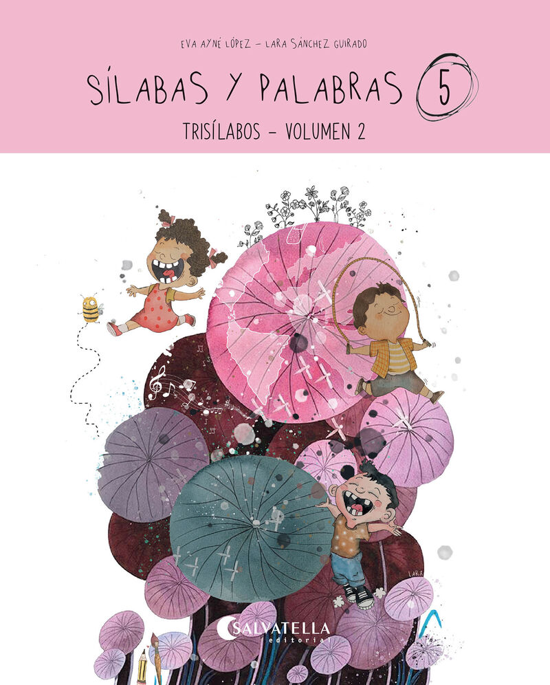 SILABAS Y PALABRAS 5 (TRISILABOS VOLUMEN 2)