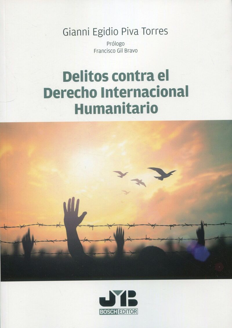 DELITOS CONTRA EL DERECHO INTERNACIONAL HUMANITARIO