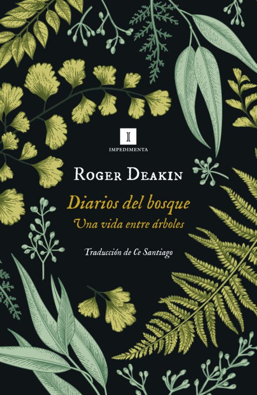 diarios del bosque - Roger Deakin