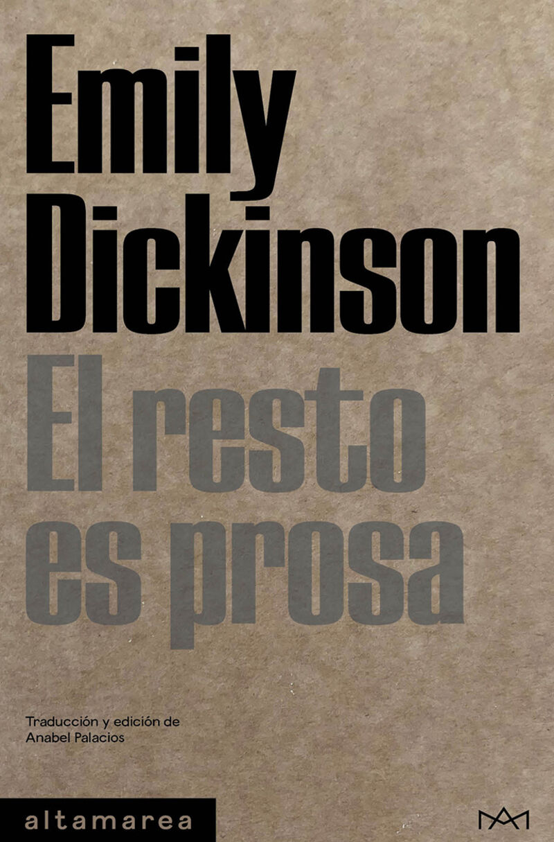 el resto es prosa - Emily Dickinson
