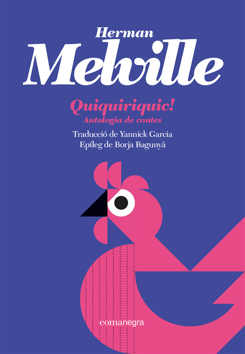 quiquiriquic! - antologia de contes - Herman Melville
