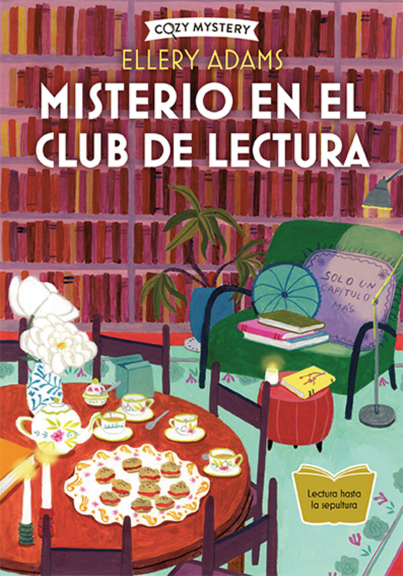 MISTERIO EN EL CLUB DE LECTURA (SECRETOS, LIBROS Y BOLLOS 1)