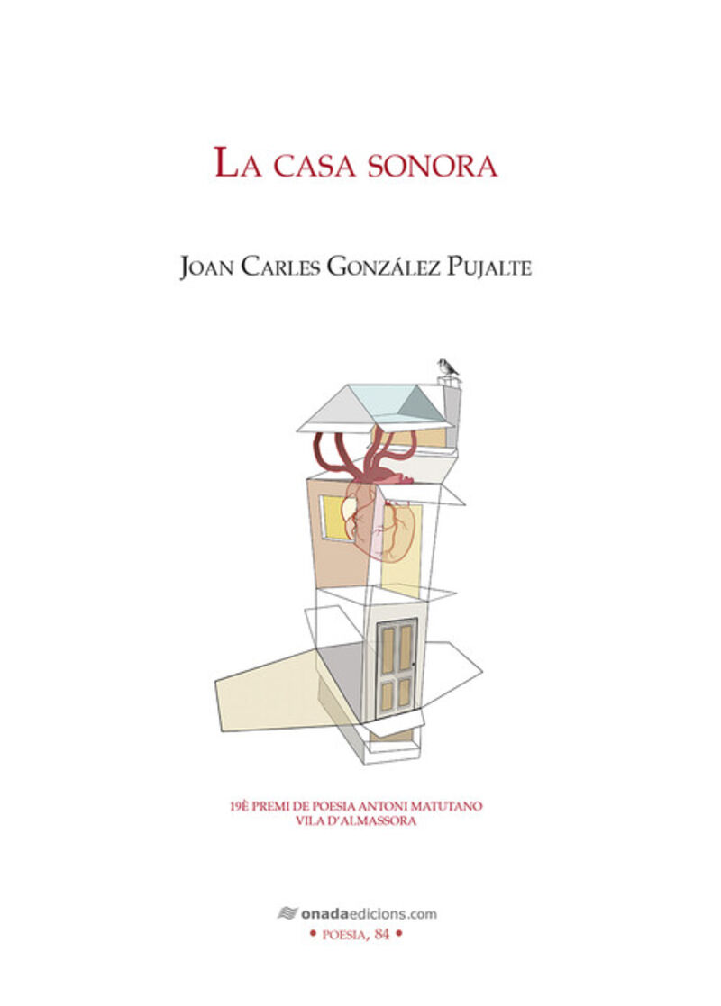 la casa sonora - Joan Carles Gonzalez Pujalte