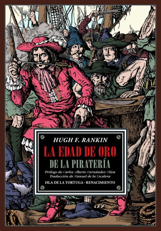 la edad de oro de la pirateria - Hugh F. Rankin