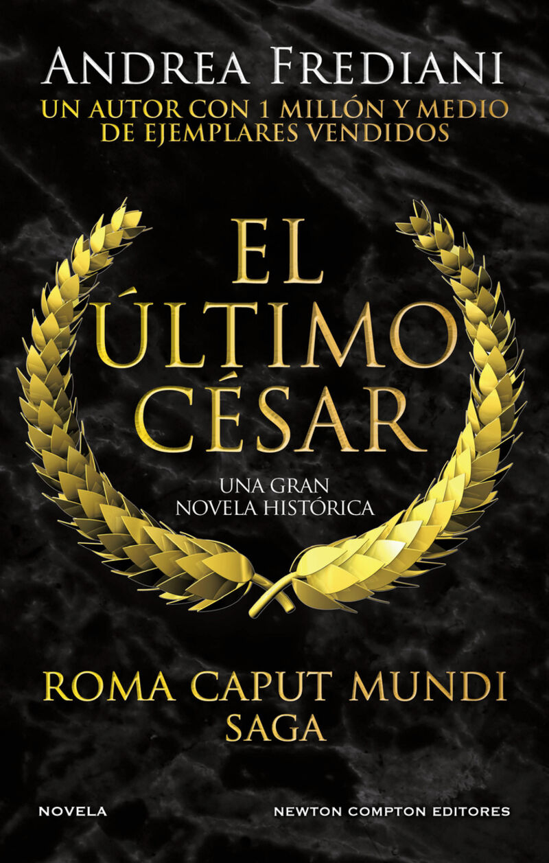 EL ULTIMO CESAR (ROMA CAPUT MUNDI 2)