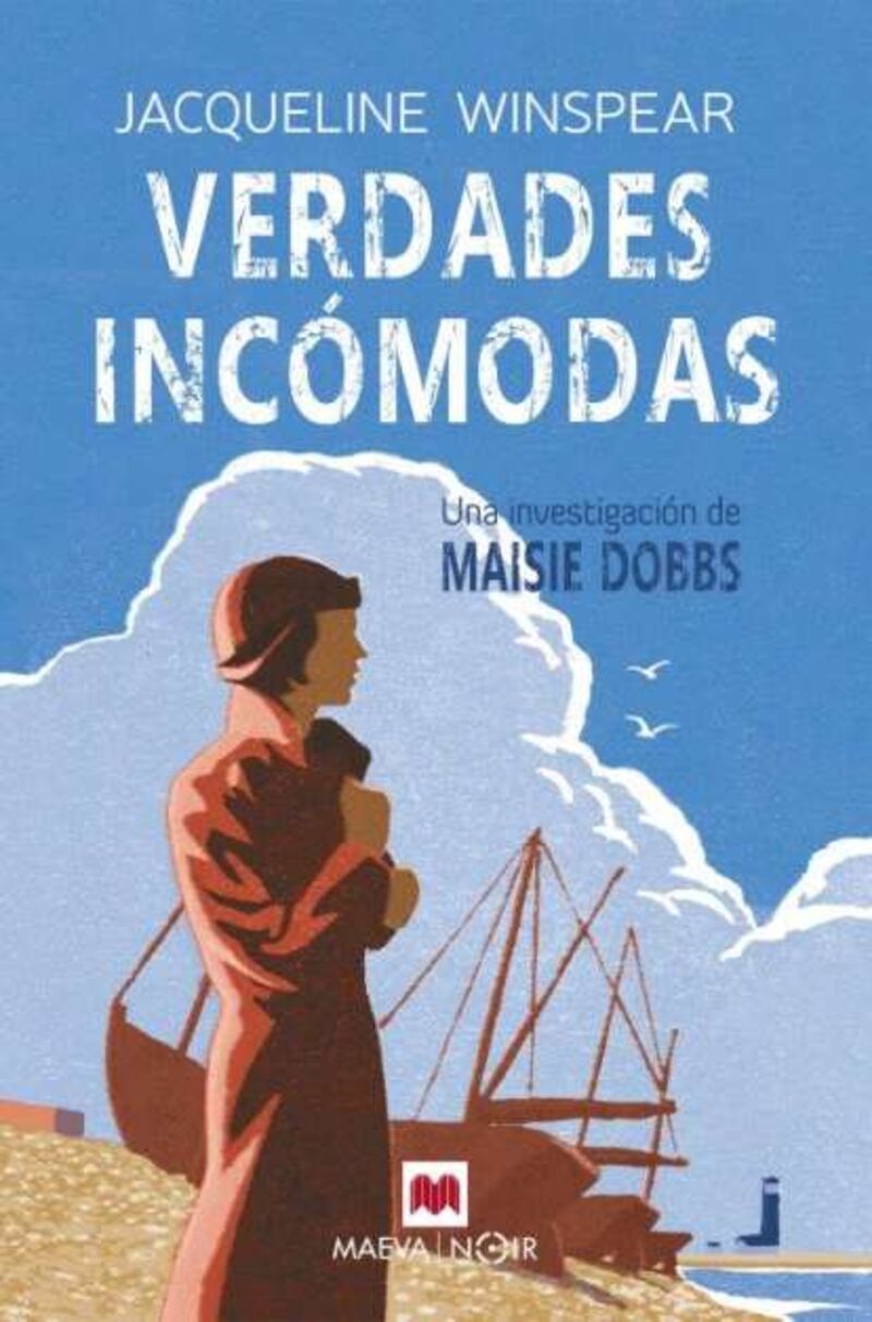 VERDADES INCOMODAS - UNA INVESTIGACION DE MAISIE DOBBS