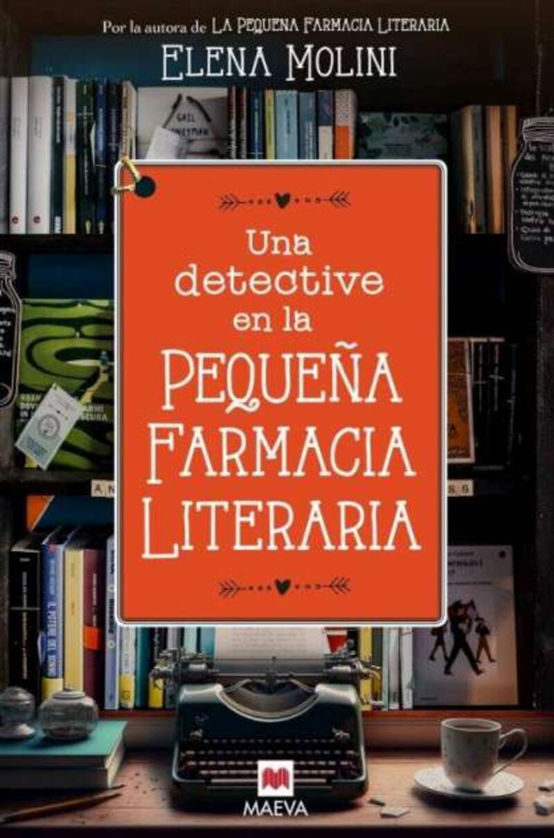 una detective pequeña farmacia literaria - Elena Molini