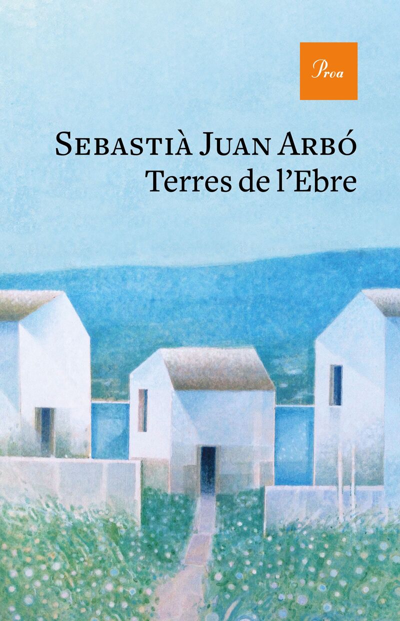 terres de l'ebre - Sebastia Juan Arbo