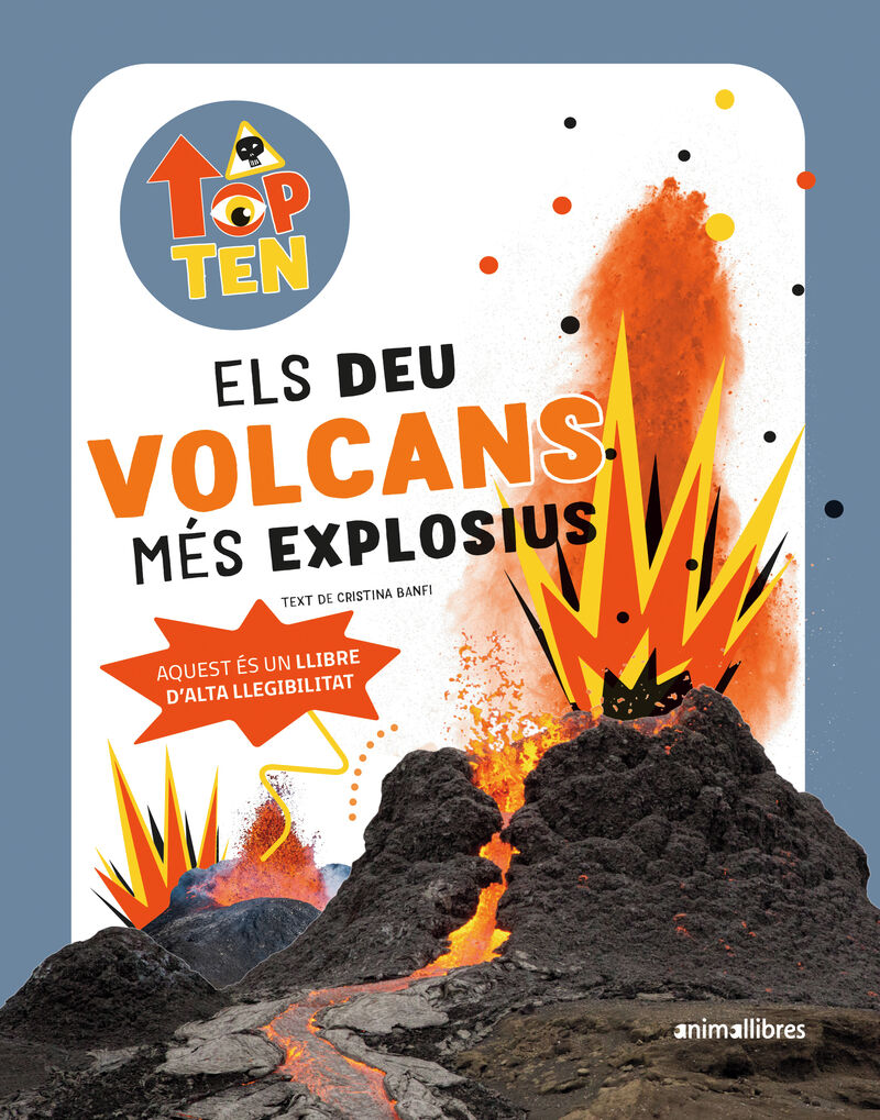 els deu volcans mes explosius - Cristina Banfi / Pau Sanchis (il. )