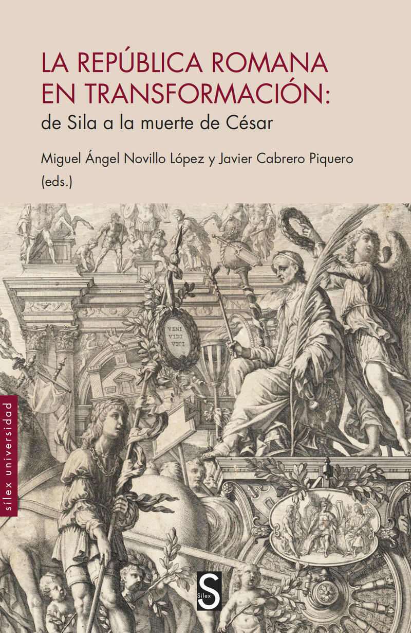 la republica romana en transformacion - de sila a la muerte de cesar - Miguel Angel Novillo Lopez / Javier Cabrero Piquero