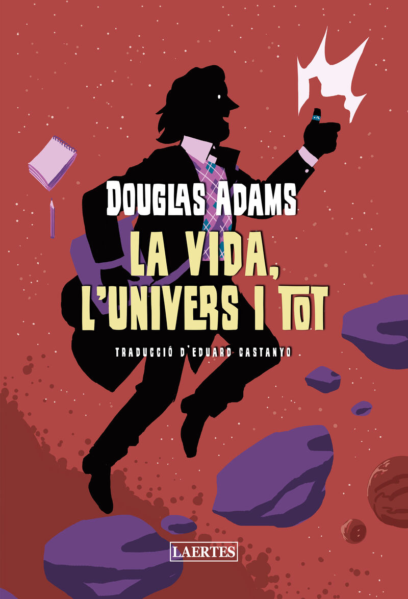 la vida, l'univers i tot - Douglas Adams