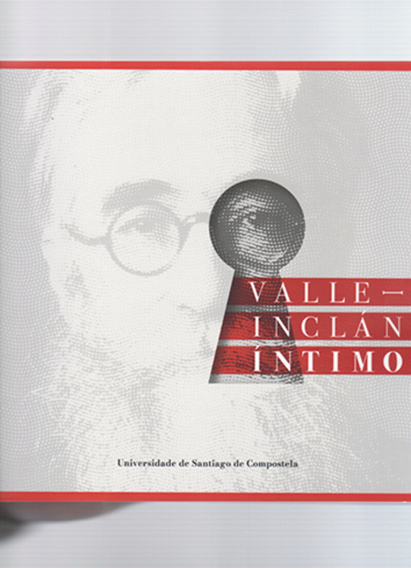 VALLE-INCLAN INTIMO