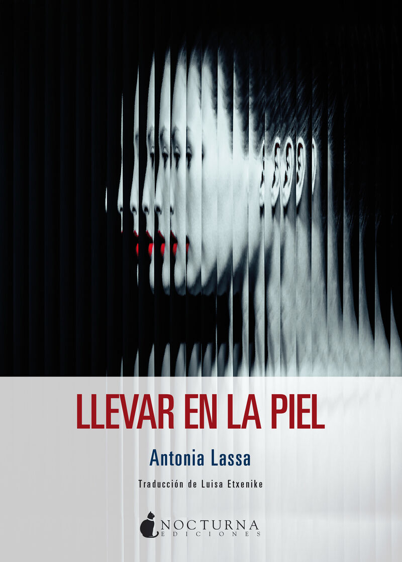 llevar en la piel - Antonia Lassa / Luisa Etxenike
