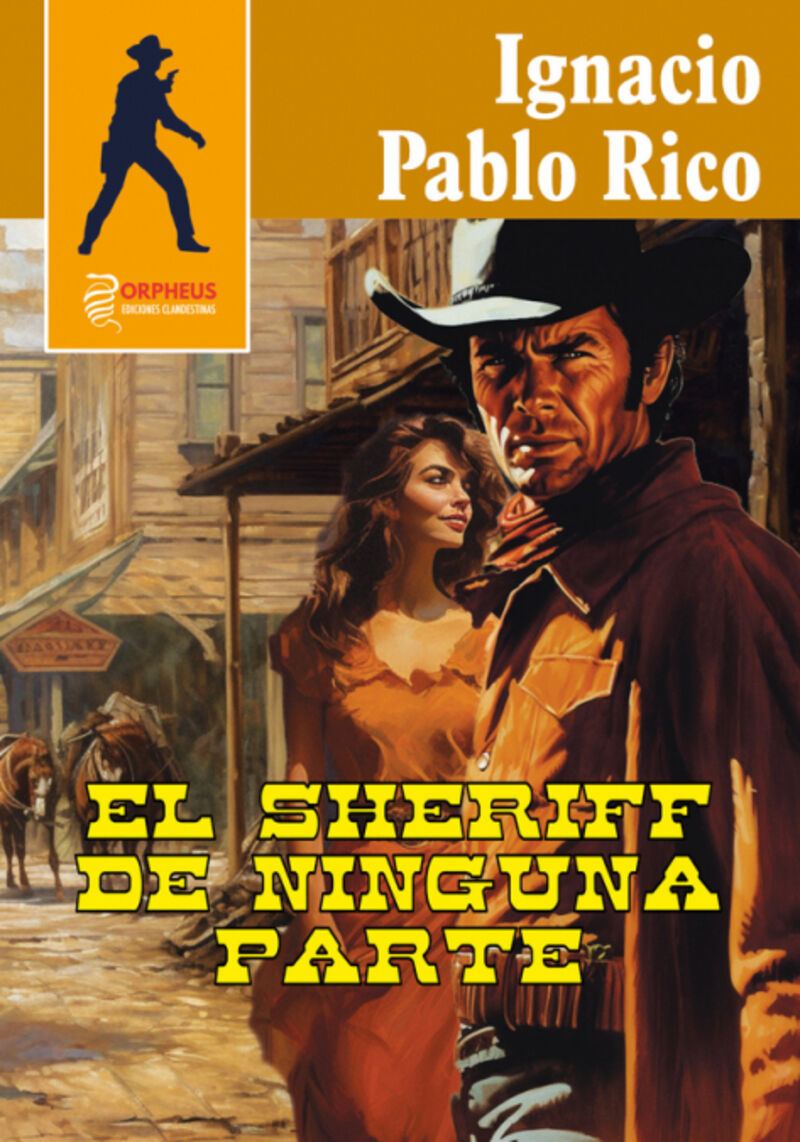 EL SHERIFF DE NINGUNA PARTE