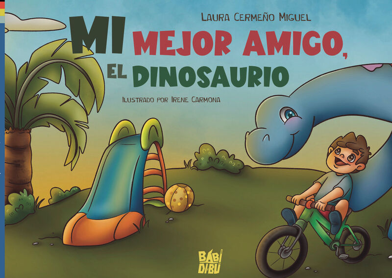 mi mejor amigo, el dinosaurio - Laura Cermeño Miguel / Irene Carmona (il. )