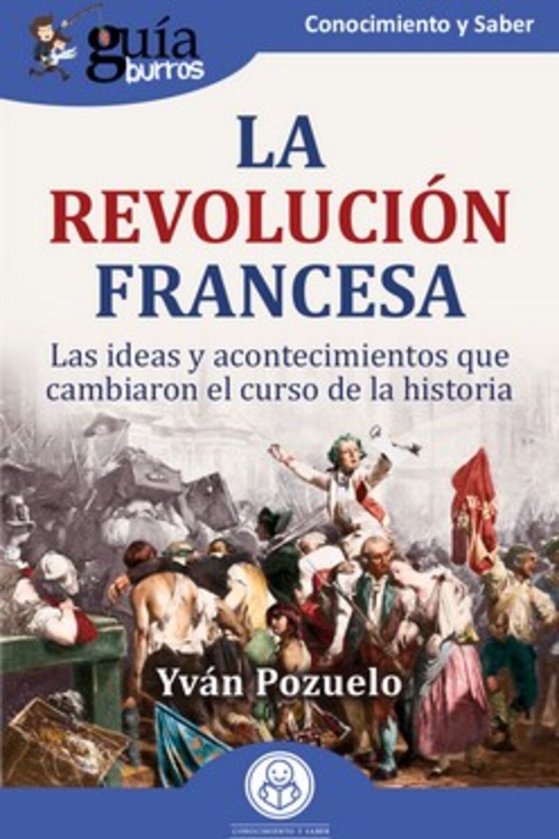 la revolucion francesa - Yvan Pozuelo