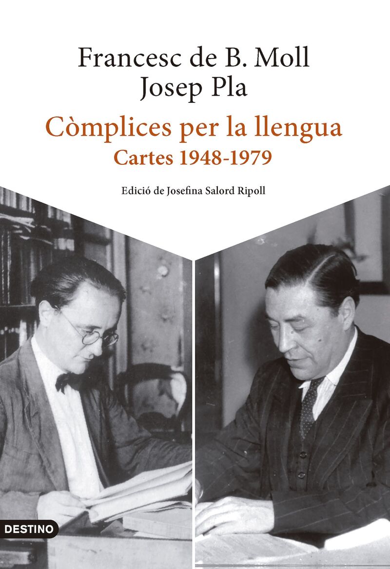 complices per la llengua - cartes 1948-1979 - Josep Pla / Francesc De Borja Moll