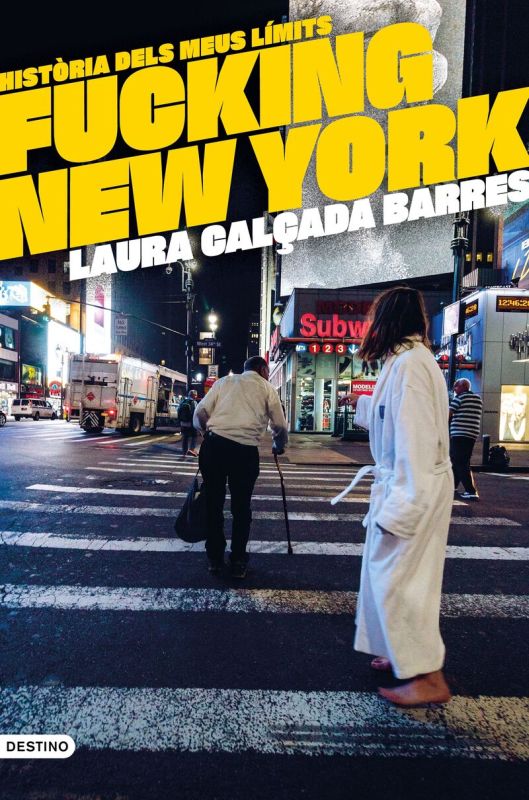 fucking new york - Laura Calçada I Barres