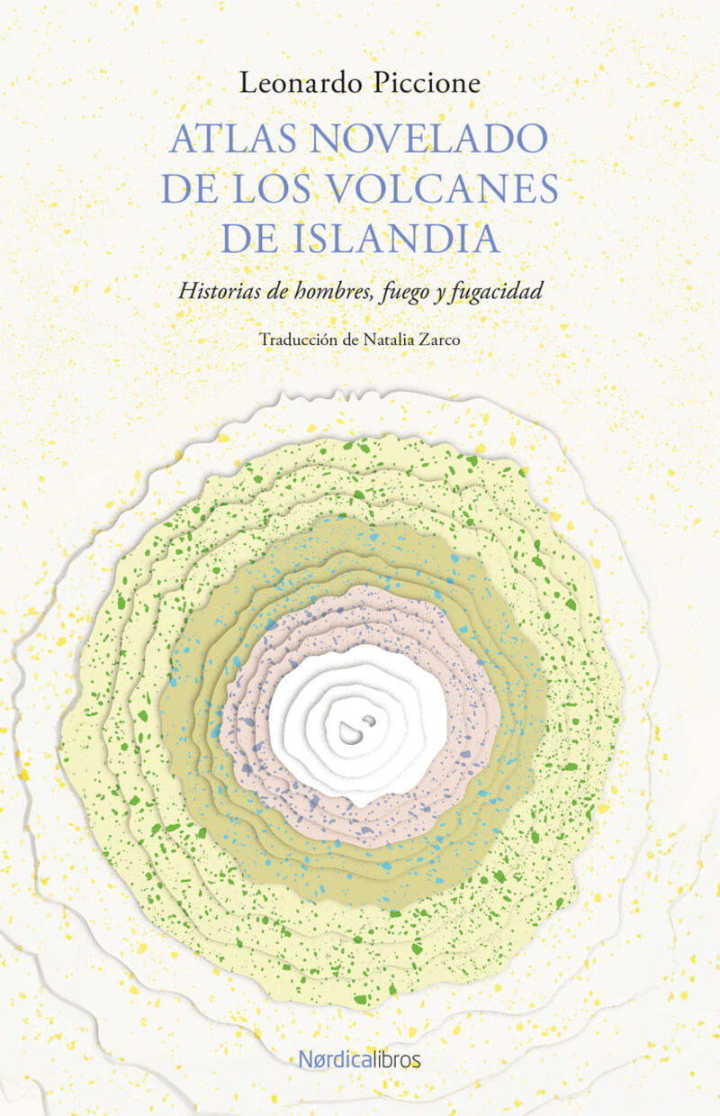 atlas novelado de los volcanes de islandia - Leonardo Piccione