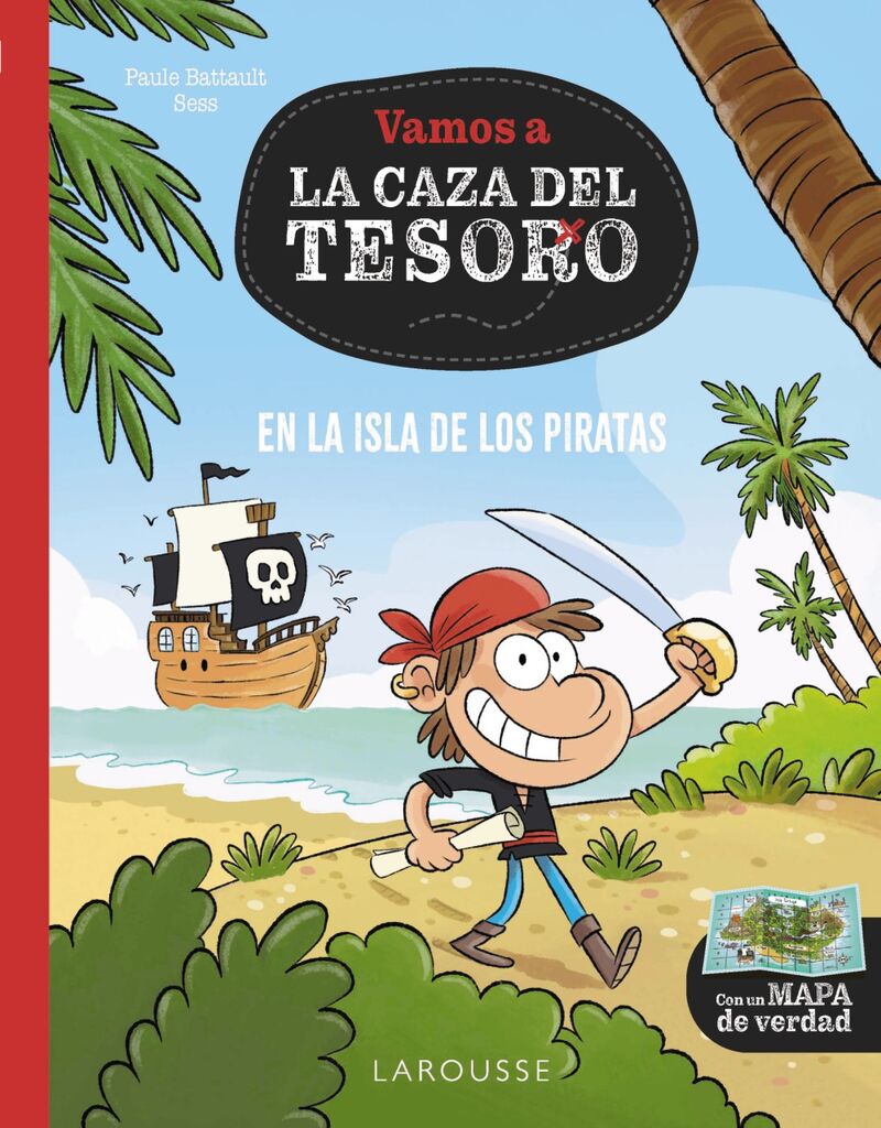 en la isla de los piratas - vamos a la caza del tesoro - Paul Battault / Sess Boudebesse (il. )