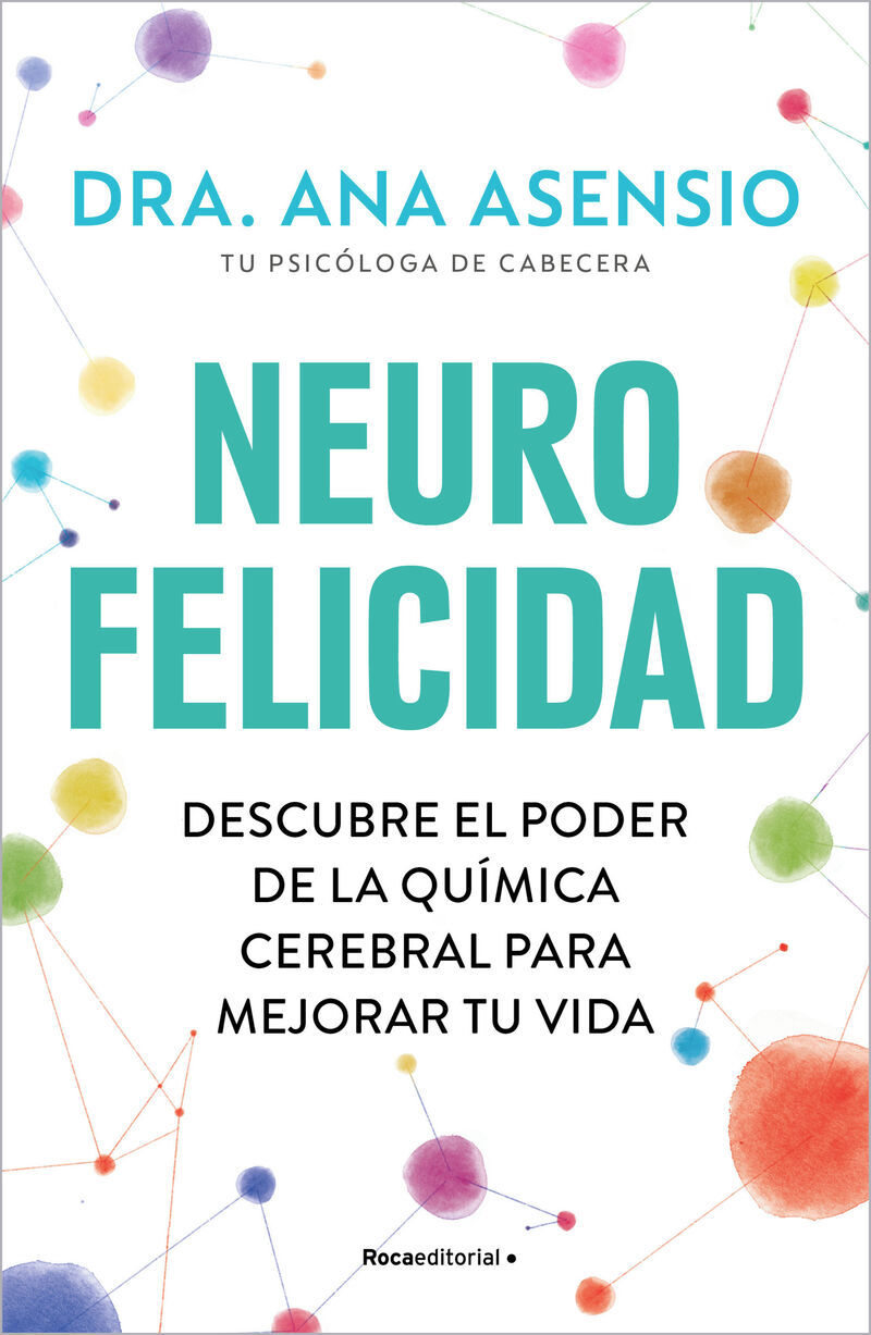 neurofelicidad - Ana Asensio