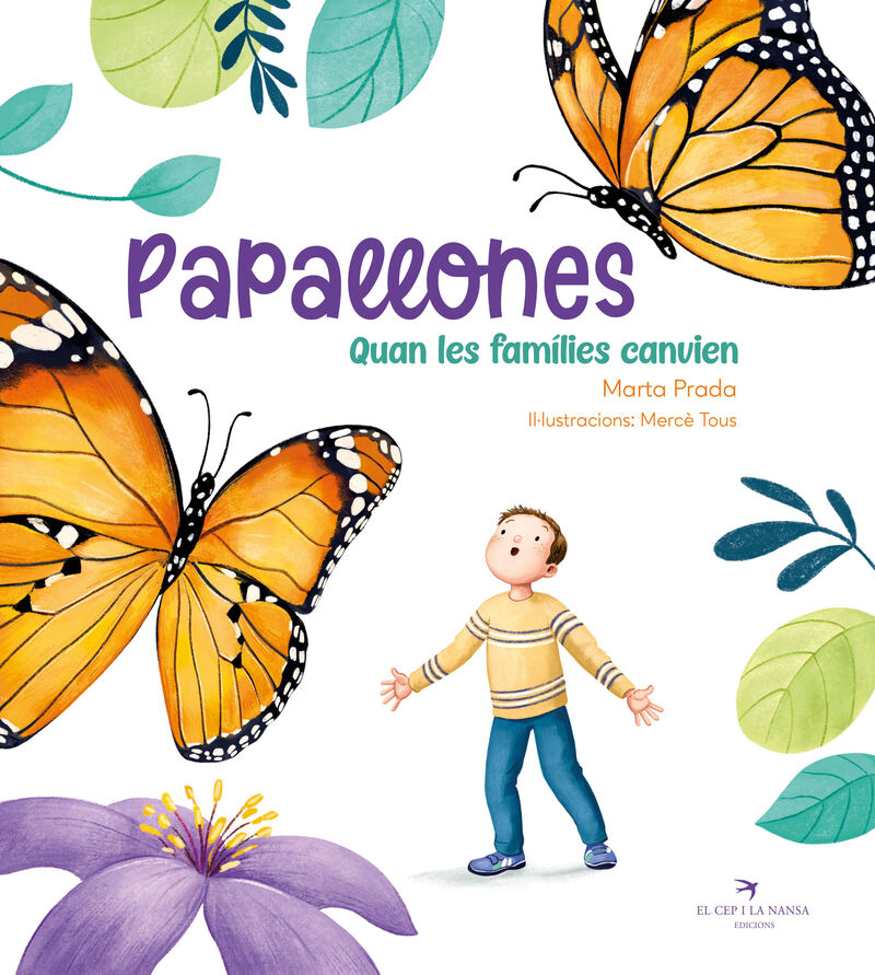 papallones - quan les families canvien - Marta Prada / Merce Tous (il. )