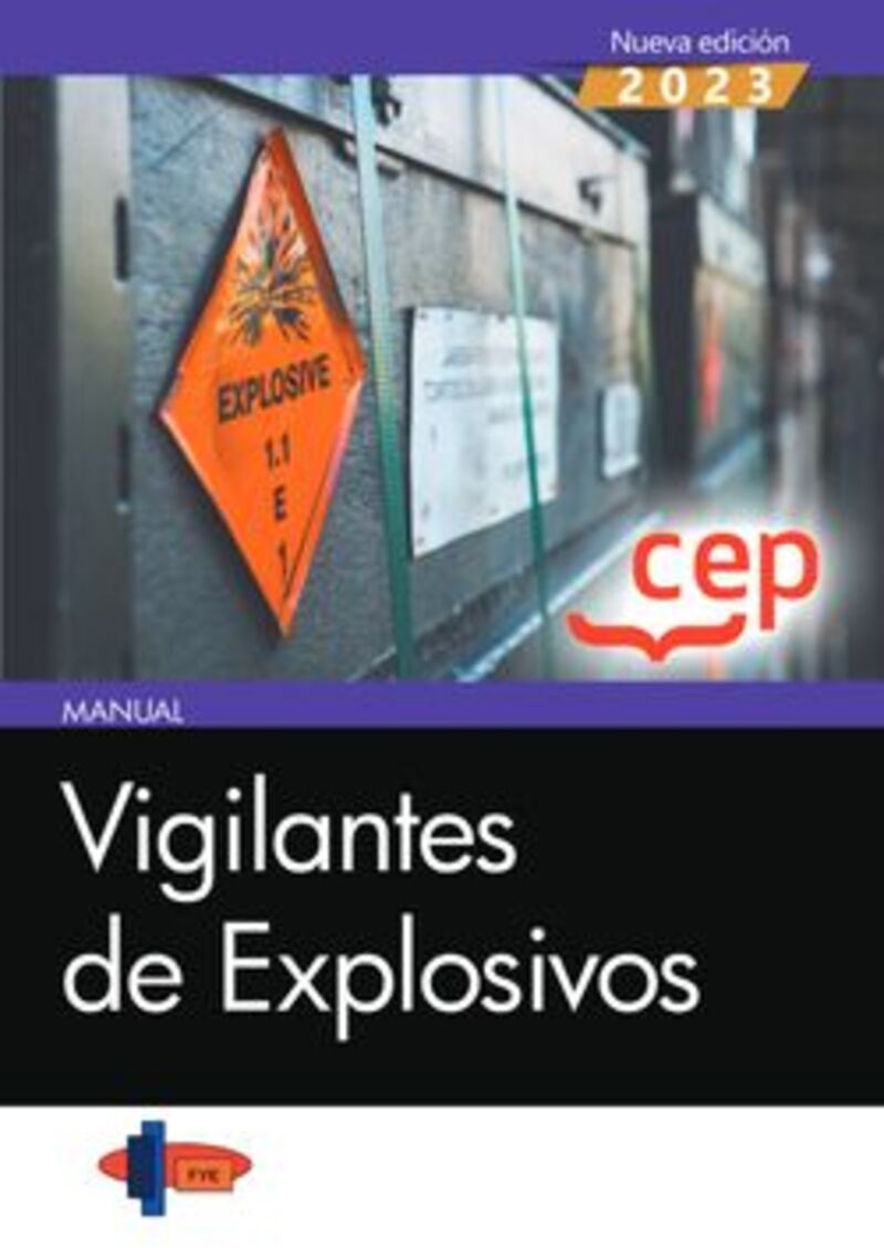 cp - manual vigilantes de explosivos - Aa. Vv.