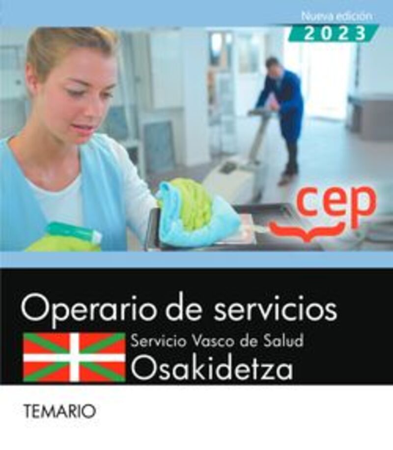 TEMARIO - OPERARIO DE SERVICIOS (OSAKIDETZA) - SEVICIO VASCO DE SALUD