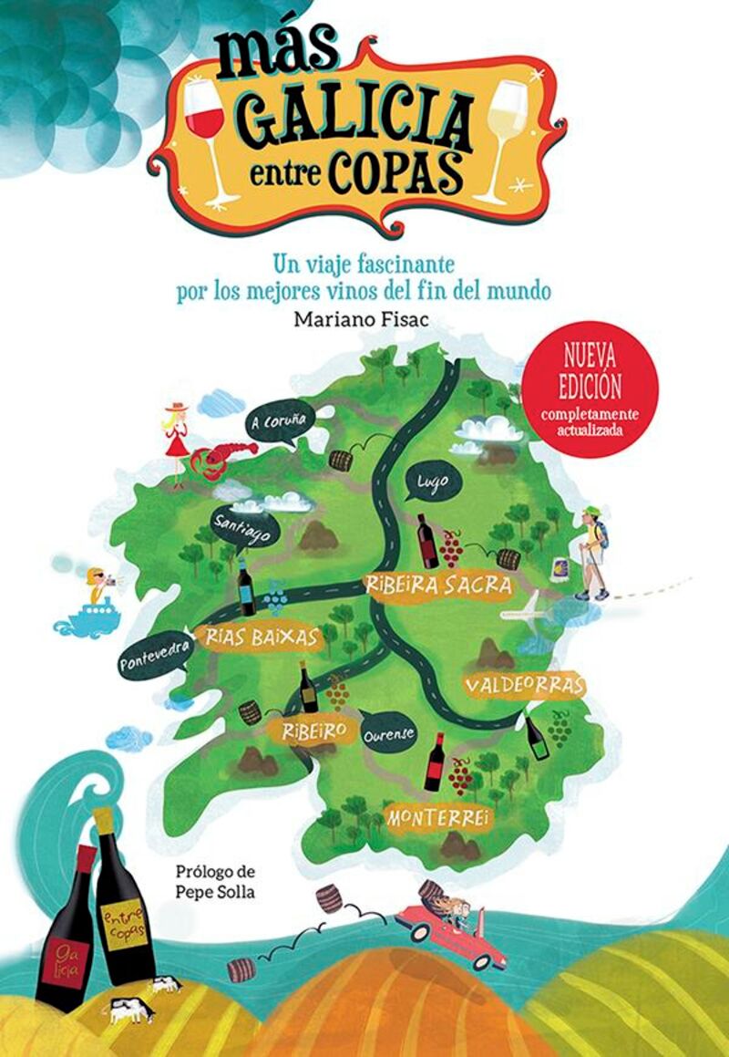 mas galicia entre copas - un viaje fascinante por los mejores vinos del fin del mundo - Mariano Fisac Muiños