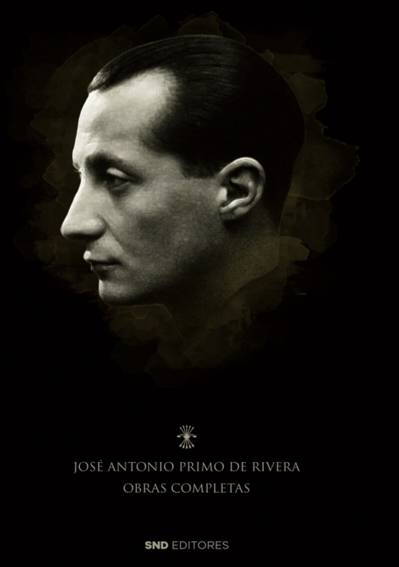 OBRAS COMPLETAS DE JOSE ANTONIO PRIMO DE RIVERA - III EDICION