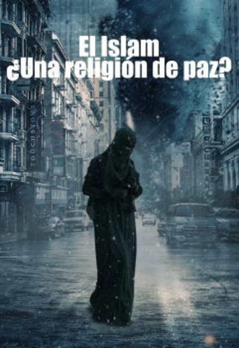 ¿es el islam una religion de paz? - Gonzalo Porras Y Rodriguez
