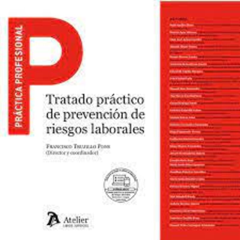 TRATADO PRACTICO DE PREVENCION DE RIESGOS LABORALES - INCLUYE FORMULARIOS