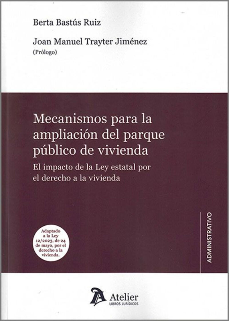 MECANISMOS PARA LA AMPLIACION DEL PARQUE PUBLICO DE VIVIENDA