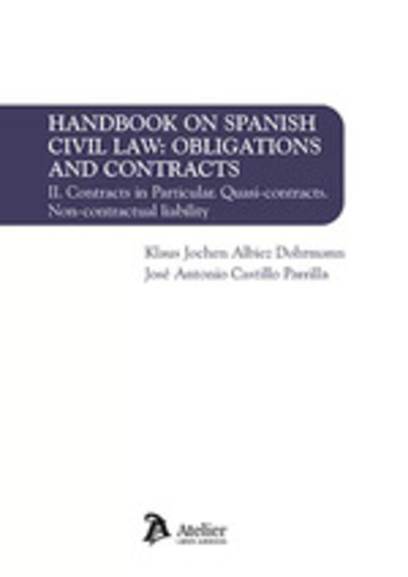 handbook on spanish civil law: obligations and contracts ii - Klaus Jochen Albiez Dohrmann