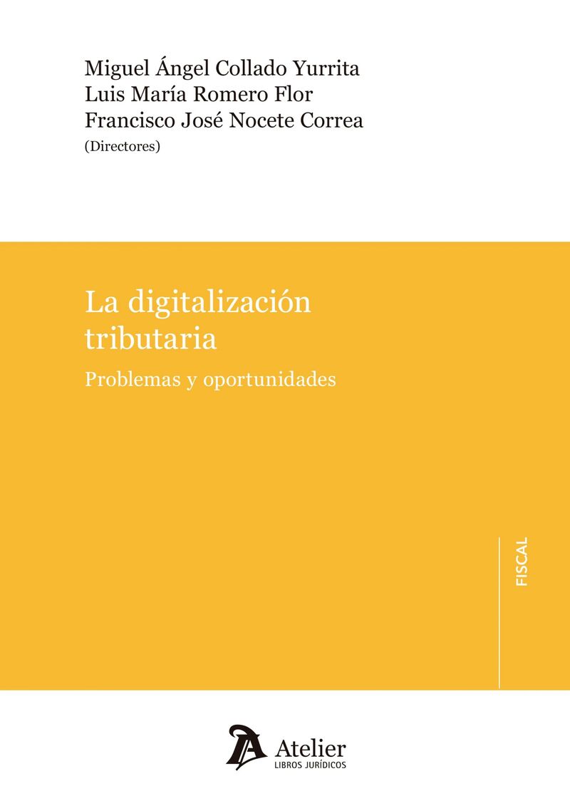 digitalizacion tributaria - problemas y oportunidades - Miguel Angel Collado Yurrita