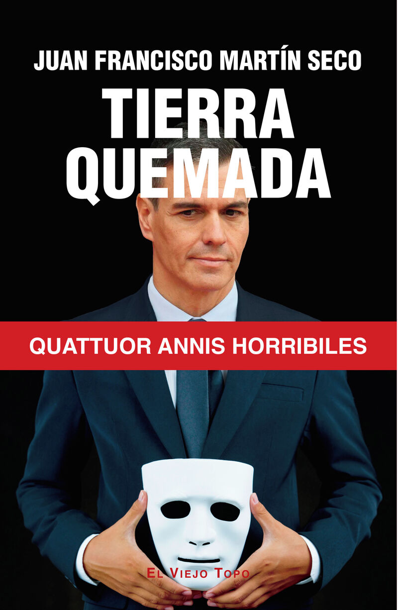 TIERRA QUEMADA - QUATOR ANNIS HORRIBILES