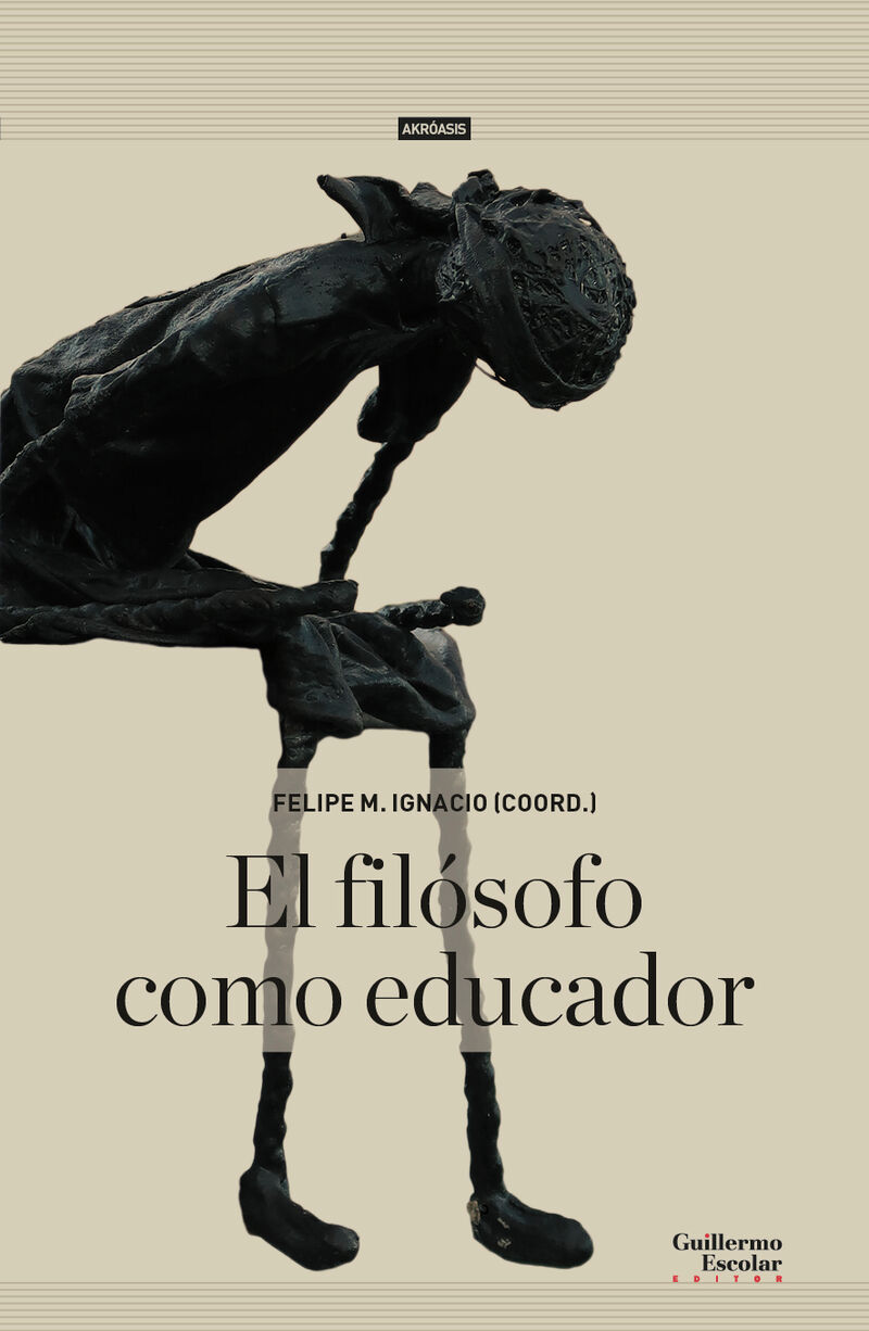 el filosofo como educador - Felipe M. Ignacio (coord. )