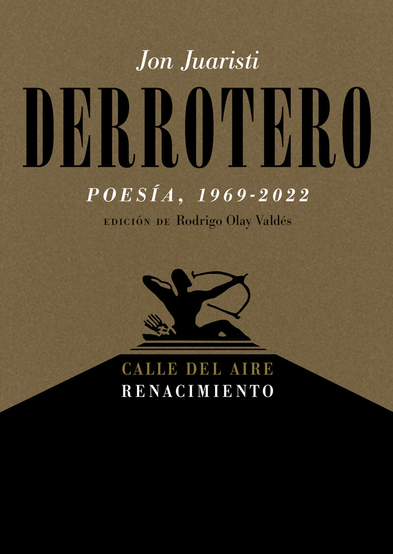 derrotero (poesia, 1969-2022) - Jon Juaristi