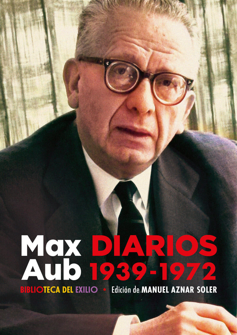 diarios. 1939-1972 - Max Aub