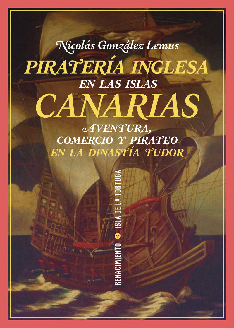 pirateria inglesa en las islas canarias - Nicolas Gonzalez Lemus