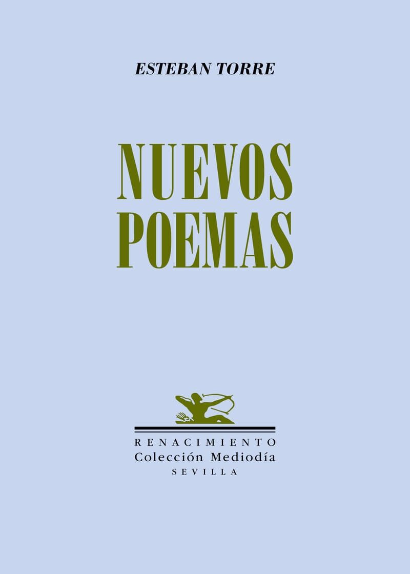 nuevos poemas - Esteban Torre