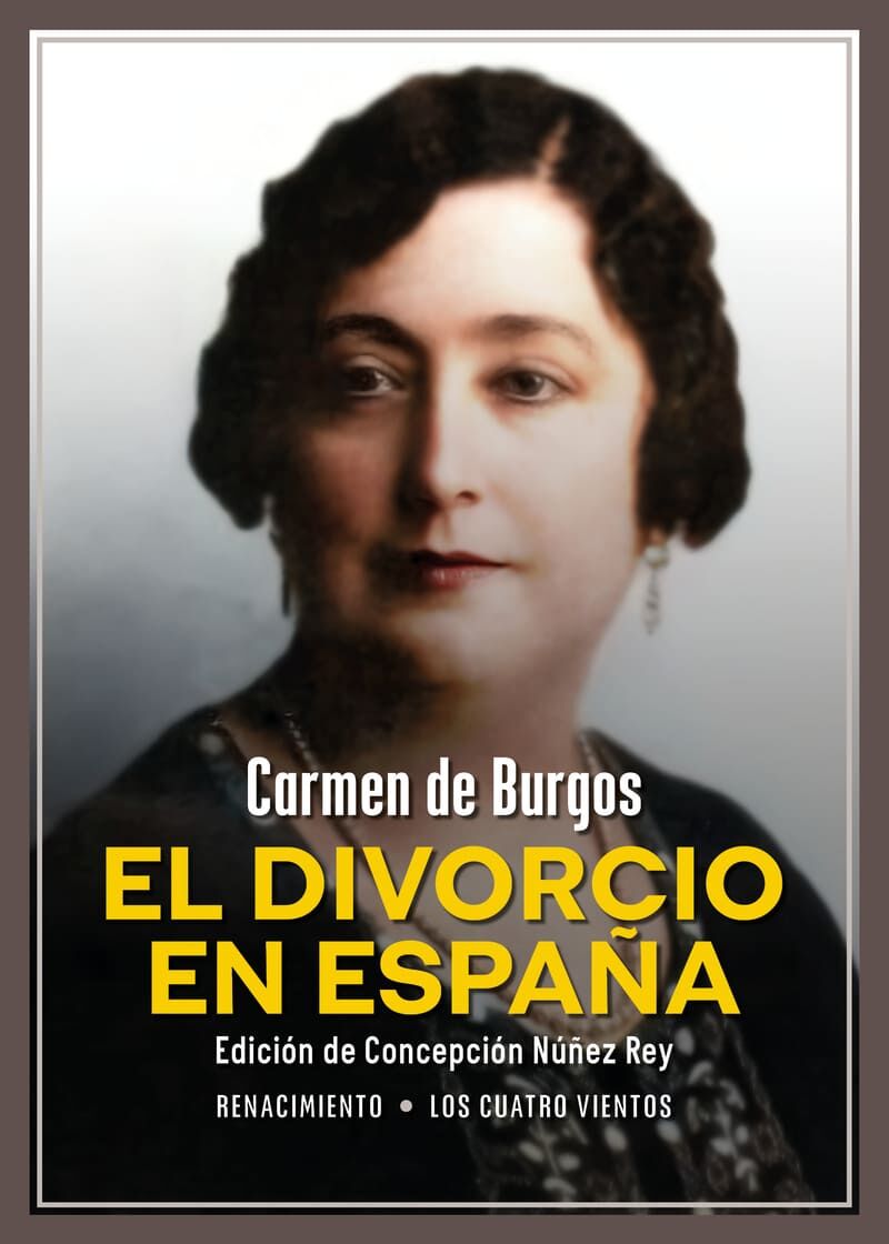 el divorcio en españa - Carmen De Burgos