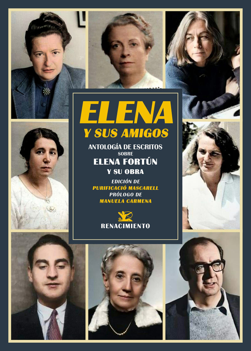 elena y sus amigos - antologia de escritos sobre elena fortun y su obra - Purificacion Mascarell (ed. )